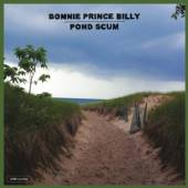 BONNIE PRINCE BILLY  - CD POND SCUM -DIGI- ..