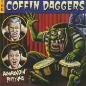 COFFIN DAGGERS  - CD AGGRAVATIN' RHYTHMS