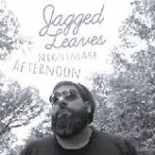 JAGGED LEAVES  - CD NIGHTMARE