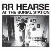 HEARSE R.R.  - VINYL AT THE BURIAL STATION [VINYL]