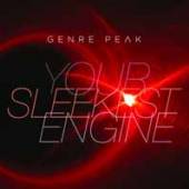 GENRE PEAK  - CD YOUR SLEEKEST ENGINE