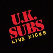 UK SUBS  - CD LIVE KICKS