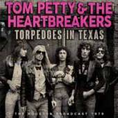 TOM PETTY & THE HEARTBREAKERS  - CD TORPEDOES IN TEXAS