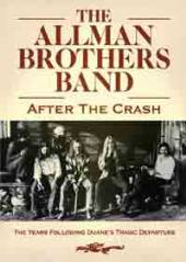 ALLMAN BROTHERS BAND  - DVD AFTER THE CRASH