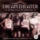 DREAM THEATER  - CD DYING TO LIVE FOREVER (2CD)