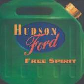 HUDSON FORD  - CD FREE SPIRIT