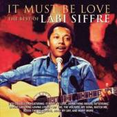 SIFFRE LABI  - 2xCD IT MUST BE LOVE - BEST OF