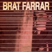 BRAT FARRAR  - SI BEING WITH YOU /7