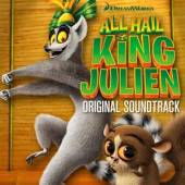 SOUNDTRACK  - CD ALL HAIL KING JULIEN