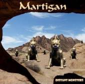 MARTIGAN  - CD DISTANT MONSTERS