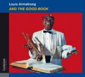 ARMSTRONG LOUIS  - CD AND THE GOOD BOOK [DIGI]