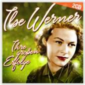 WERNER ILSE  - 2xCD IHRE GROSSEN ERFOLGE