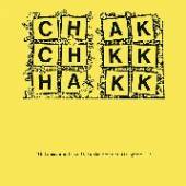 CHAKK  - CD CLOCKS AND BABIES