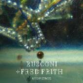 RUSCONI & FRED FRITH  - CD LIVE IN EUROPE