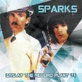 SPARKS  - CD LIVE AT THE RECORD..
