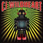 WILDHEART CJ  - CD ROBOTS
