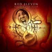 RED ELEVEN  - CD COLLECT YOUR SCARS