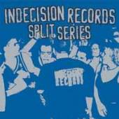  INDECISION RECORDS SPLIT SERIES [VINYL] - suprshop.cz