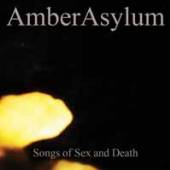AMBER ASYLUM  - 2xCD SONGS OF SEX AND DEATH