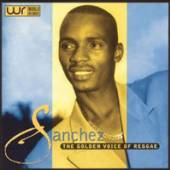 SANCHEZ  - CD THE GOLDEN VOICE OF REGGAE