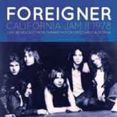 FOREIGNER  - CD CALIFORNIA JAM II 1978
