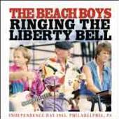 BEACH BOYS  - CD RINGING THE LIBERTY BELL