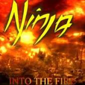 NINJA  - CD INTO THE FIRE