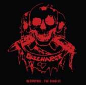 DISCHARGE  - CDG DECONTROL - THE SINGLES