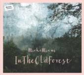 MIEKE MIAMI  - CD IN THE OLD FOREST