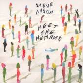 MASON STEVE  - CD MEET THE HUMANS