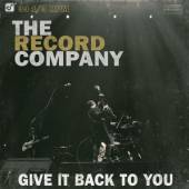 RECORD COMPANY  - CD GIVE IT BACK TO YOU