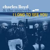 LLOYD CHARLES & THE MARV  - CD I LONG TO SEE YOU