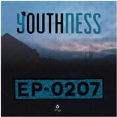 YOUTHNESS  - CD EP-0207
