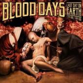 BLOOD DAYS  - VINYL LAST DAY ON EARTH [VINYL]