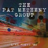 METHENY PAT GROUP  - CD LIVE TOKYO '85