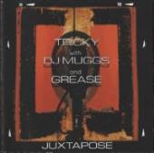  JUXTAPOSE / =4TH FOR BRIXTOL RAPPER FT. DJ MUGGS, GREASE & MAD DOG= - supershop.sk