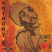 ANTHONY B  - CD TEARS OF LUV