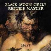 REPTILE MASTER/BLACK MOON  - SI SPLIT /7