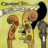 CROOKED STILL  - CD SHAKEN BY A LOW SOUND