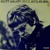 WALKER SCOTT  - VINYL SINGS JACQUES BREL [VINYL]