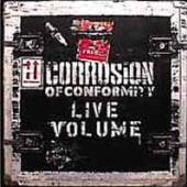 CORROSION OF CONFORMITY  - 2xVINYL LIVE VOLUME [DELUXE] [VINYL]
