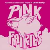 PINK FAIRIES  - CD MANDIES AND MESCALINE..