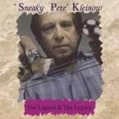 SNEAKY PETE KLEINOW  - CD THE LEGEND & THE LEGACY