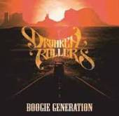 DRUNKEN ROLLERS  - CD BOOGIE GENERATION