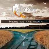 LORELEY  - CD HERE WE ARE AGAIN