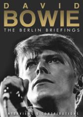 DAVID BOWIE  - DVD THE BERLIN BRIEFINGS