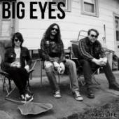 BIG EYES  - VINYL HARD LIFE [VINYL]