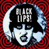 BLACK LIPS  - VINYL BLACK LIPS [VINYL]