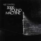 CAMPBELL KATE  - CD 1000 POUND MACHINE