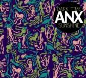 DARK TIME SUNSHINE  - CD ANX